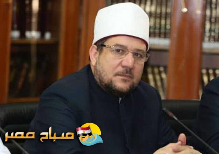 وزير الأوقاف يلقي خطبة الجمعة القادمة فى مسجد المرسى أبو العباس بالإسكندرية