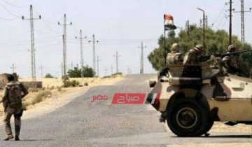 احباط هجوم مسلح على كمين بالعريش شمال سيناء واستشهاد 6 من افراد الامن وتصفية 7 من الإرهابيين
