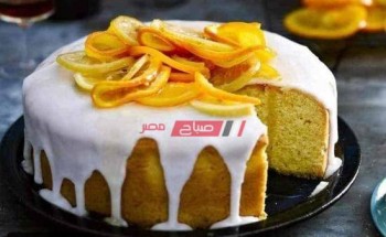 طريقة عمل كيك الزبادى بالبرتقال لحلوى خفيفة فى رمضان 2021 على طريقة الشيف سارة عبد السلام