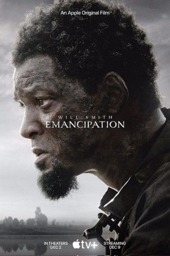 طرح البوستر الرسمي لفيلم ويل سميث الجديد Emancipation