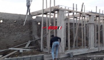 التصدي لـ 3 اعمال بناء مخالف في المهد بنطاق مركز فارسكور بدمياط